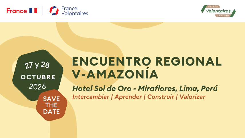Encuentro Regional V-Amazonía | Intercambio, capitalización y valorización del voluntariado para la Amazonía 