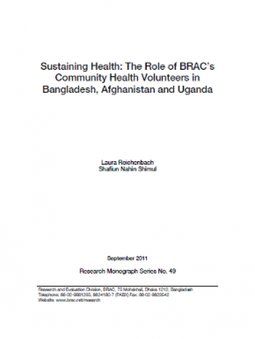 Sustaining health: the role of BRAC's community health volunteers in Bangladesh, Afghanistan and Uganda