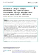 Volunteers in Ethiopia’s women’s development army are more deprived and distressed than their neighbors: cross-sectional survey data from rural Ethiopia