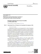 The United Nations General Assembly has officially designated 2026 as the International Year of Volunteers for Sustainable Development (IVY 2026) through Resolution A/RES/78/127. 
