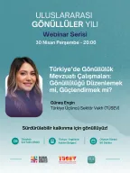 Legislative Work on Volunteering in Türkiye: Regulate or Empower Volunteering? 